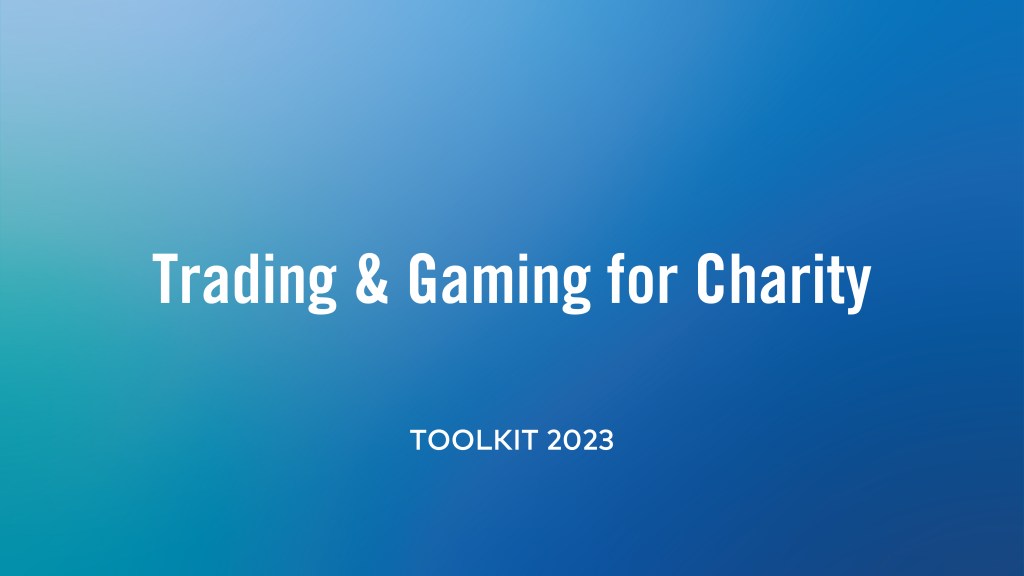 IMC Trading and Gaming for Charity Toolkit